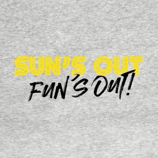 sun out T-Shirt